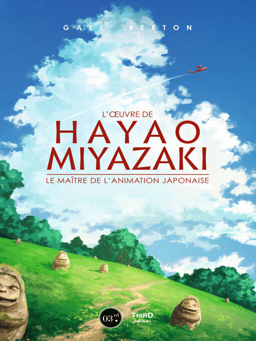 Title details for L'œuvre de Hayao Miyazaki by Gael Berton - Available